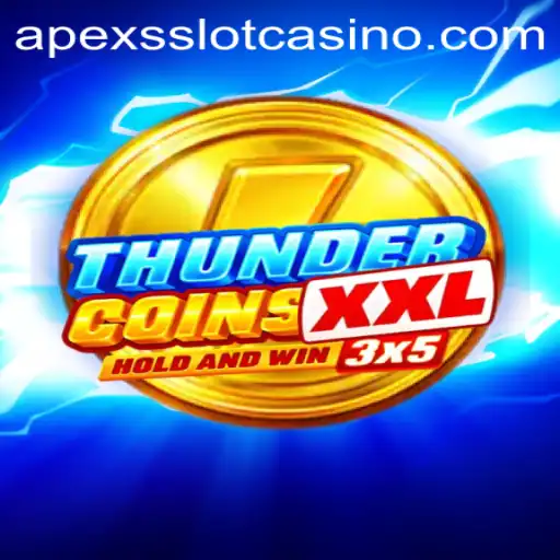 Dive into the Excitement of ThunderCoinsXxl: The Ultimate Gaming Experience