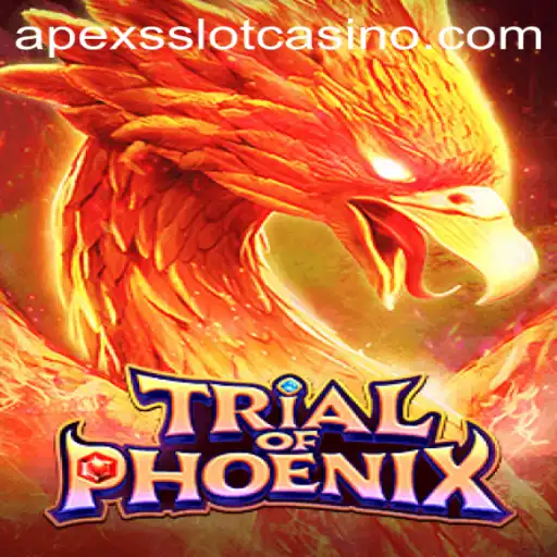 Unveiling TrialofPhoenix: A Thrilling Journey into ApexsSlot